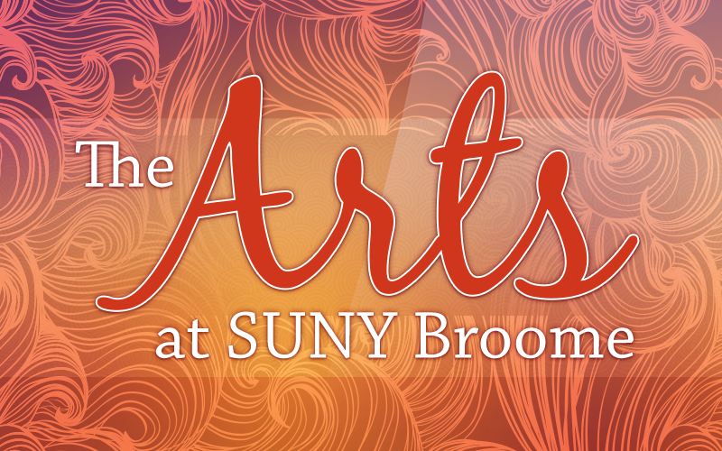Arts at SUNY Broome
